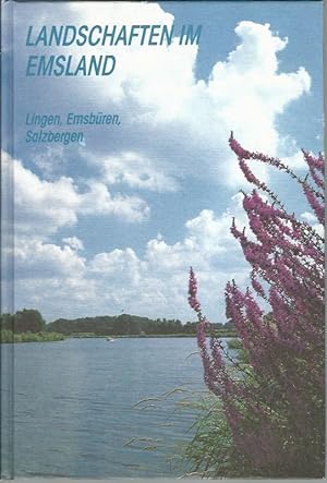 Bild des Verkufers fr Landschaften im Emsland. Teil: Lingen, Emsbren, Salzbergen. zum Verkauf von Lewitz Antiquariat