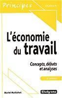 Seller image for L'conomie Du Travail : Concepts, Dbats Et Analyses for sale by RECYCLIVRE