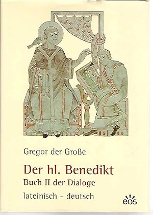 Der hl. Benedikt. Buch II der Dialoge. Latteinisch.