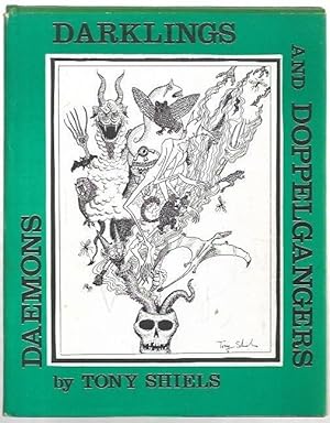 Seller image for Daemons, Darklings and Doppelgangers. for sale by City Basement Books