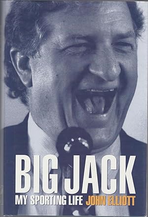 Seller image for BIG JACK. My Sporting Life (SIGNED COPY) for sale by BOOK NOW