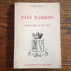 Le pays BARROIS . Géographie et Histoire.