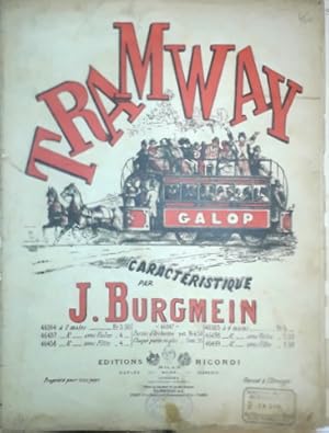 Bild des Verkufers fr Tramway galop zum Verkauf von Paul van Kuik Antiquarian Music