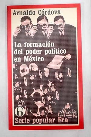 Seller image for La formacin del poder poltico en Mxico for sale by Alcan Libros