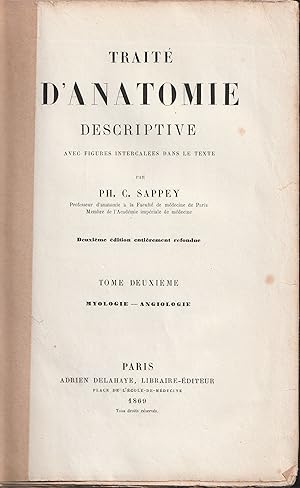 Imagen del vendedor de Trait d'anatomie descriptive. Tome deuxime. Myologie - angiologie. a la venta por Antiquariat Immanuel, Einzelhandel