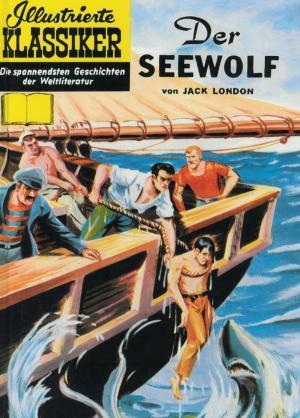 Illustrierte Klassiker Hethke Nr.43 - Der Seewolf