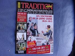 Image du vendeur pour Tradition magazine n 200- les voltigeurs la jeune garde1810-1815 mis en vente par arobase livres