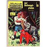 Bild des Verkufers fr Illustrierte Klassiker Hethke Nr. 120 - Auf Dschungelpfaden zum Verkauf von Harle-Buch, Kallbach