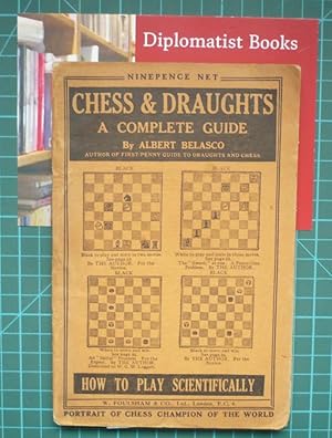 Seller image for Chess and Drafts: A Complete Guide for sale by Diplomatist Books