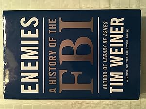 Image du vendeur pour Enemies: A History of the FBI [FIRST EDITION, FIRST PRINTING] mis en vente par Vero Beach Books