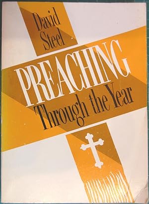 Imagen del vendedor de Preaching Through the Year a la venta por Hanselled Books
