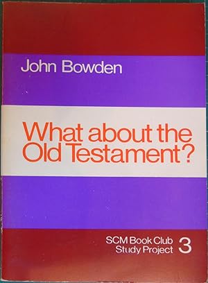 Seller image for What about the Old Testament? (S.C.M. Centrebooks) for sale by Hanselled Books