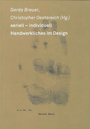 Imagen del vendedor de seriell - individuell: Handwerkliches im Design a la venta por artbook-service