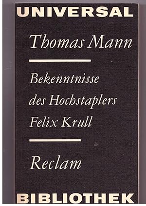 Bild des Verkäufers für Bekenntnisse des Hochstaplers Felix Krull. Der Erwählte zum Verkauf von Bücherpanorama Zwickau- Planitz