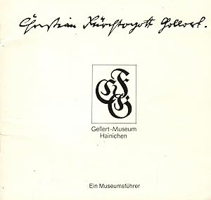 Bild des Verkufers fr Gellert-Museum Hainichen. Fhrungsschrift 1988 zum Verkauf von Paderbuch e.Kfm. Inh. Ralf R. Eichmann