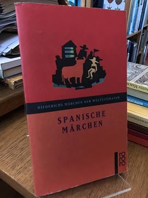 Spanische Märchen. (= Diederichs Märchen der Weltliteratur).