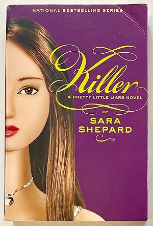 Seller image for Killer (Pretty Little Liars, #6) for sale by Heritage Books