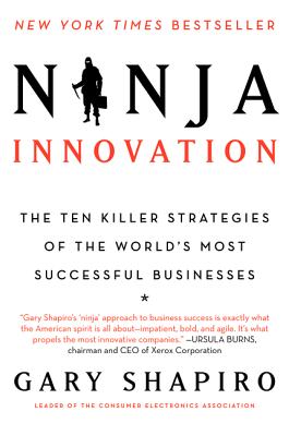 Seller image for Ninja Innovation: The Ten Killer Strategies of the World's Most Successful Businesses (Paperback or Softback) for sale by BargainBookStores
