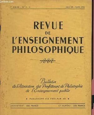 Bild des Verkufers fr Revue de l'enseignement philosophique n3 et 4 - 4e anne -Janvier - mars 1954 : Philosophie et littrature, par Madeleine Barthlmy - A propos du raisonnement synthtique, par G. Maug - L'exercice de correction, compte rendu zum Verkauf von Le-Livre