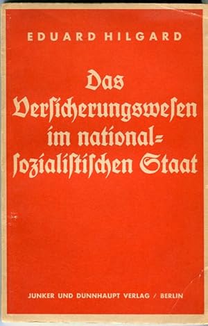 Imagen del vendedor de Das Versicherungswesen im nationalsozialistischen Staat. a la venta por McBook