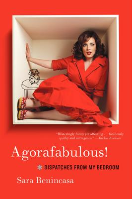 Image du vendeur pour Agorafabulous!: Dispatches from My Bedroom (Paperback or Softback) mis en vente par BargainBookStores