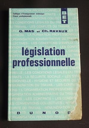 Image du vendeur pour Lgislation professionnelle mis en vente par Librairie Ancienne Zalc