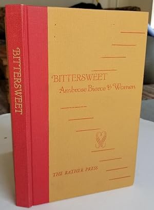 Seller image for Bittersweet: Ambrose Bierce and Women for sale by Recycled