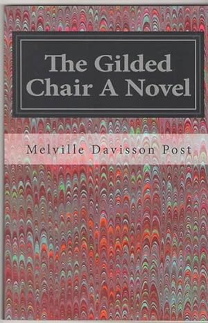 Imagen del vendedor de The Gilded Chair: A Novel a la venta por Mystery Cove Book Shop