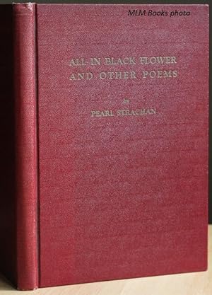 Seller image for All in Black Flower and Other Poems for sale by Ulysses Books, Michael L. Muilenberg, Bookseller