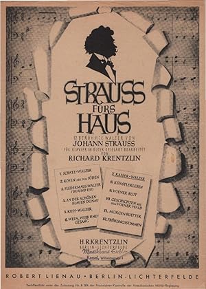 Bild des Verkufers fr Strauss frs Haus. 12 Berhmte Walzer von Johann Strauss; Teil: 7. Kaiser-Walzer. Fr Klavier in guter Spielart bearb. von. R. Krentzlin. Eine Volksausgabe. zum Verkauf von Schrmann und Kiewning GbR