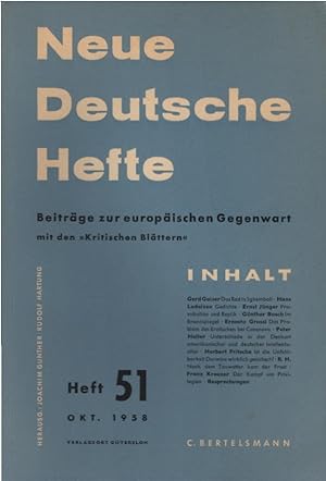 Immagine del venditore per Neue Deutsche Hefte. Beitrge zur europischen Gegenwart; Heft 51, Okt. 1958. venduto da Schrmann und Kiewning GbR