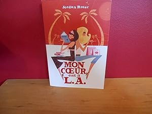 Imagen del vendedor de MON COEUR EST A L.A. a la venta por La Bouquinerie  Dd