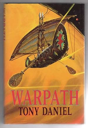 Immagine del venditore per Warpath by Tony Daniel (First Edition) Gollancz File Copy venduto da Heartwood Books and Art