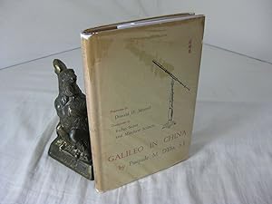 GALILEO IN CHINA; Foreword by Donald H. Menzel