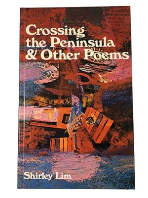 Seller image for Crossing the Peninsula & Other Poems for sale by McBlain Books, ABAA