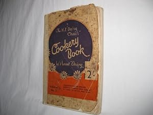 The N.Z. Daisy Chain Cookery Book: Volume No. 2. - containing over 800 recipes and hints.