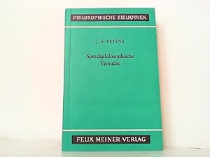 Sprachphilosophische Versuche. Philosophische Bibliothek 258.