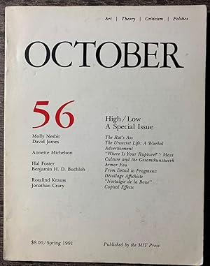 Imagen del vendedor de October 56 Art, Theory, Criticism, Politics. High / Low, A Special Issue [cover title]. a la venta por G.F. Wilkinson Books, member IOBA