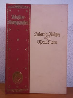 Imagen del vendedor de Ludwig Richter. Knstler-Monographien Band 14. Liebhaber-Ausgaben a la venta por Antiquariat Weber