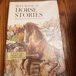 Bild des Verkufers fr Best Book of Horse Stories zum Verkauf von Whitehorse Books