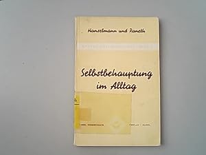 Image du vendeur pour Selbstbehauptung im Alltag. Kleine Psychohygiene, Heft 2. mis en vente par Antiquariat Bookfarm