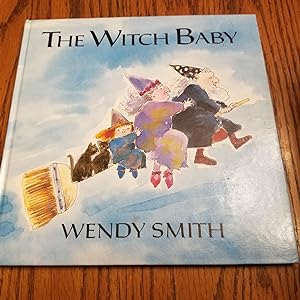 Bild des Verkufers fr The Witch Baby zum Verkauf von Whitehorse Books