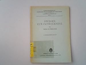 Studien zur Pathogenese. Deutsche medizinische Wochenschrift / Schriftenreihe zur Deutschen Mediz...