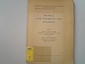 Bild des Verkufers fr Beitrag zur Vererbung der Epilepsie. Universite de Lausanne, Faculte de Medecine. zum Verkauf von Antiquariat Bookfarm