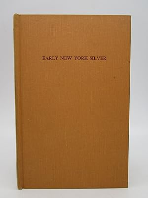Image du vendeur pour An Exhibition of Early New York Silver (The Metropolitan Museum of Art) mis en vente par Shelley and Son Books (IOBA)