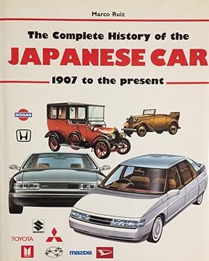 The Complete History of the Japanese Car. 1907 to the present. Illustrations by Amedeo Gigli. (A ...