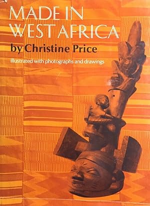 Made in West Africa. Illustrated with photographs and drawings.