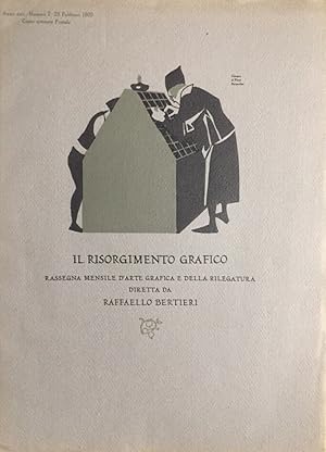 Il Risorgimento Grafico. Rassegna Mensile d`Arte Grafica e della Rilegatura. Anno XXII, Numero 2,...