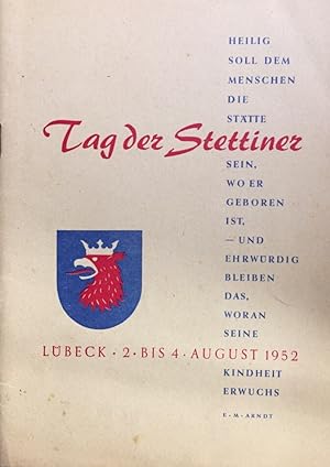 Tag der Stettiner. Lübeck 2. bis 4. August 1952.