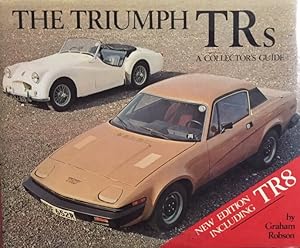 Bild des Verkufers fr The Triumph TRs. A Collector`s Guide. New edition including TR8. zum Verkauf von Antiquariat J. Hnteler